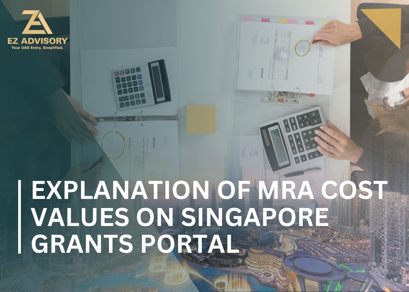Explanation Of MRA Cost Values ​​On Singapore Grants Portal